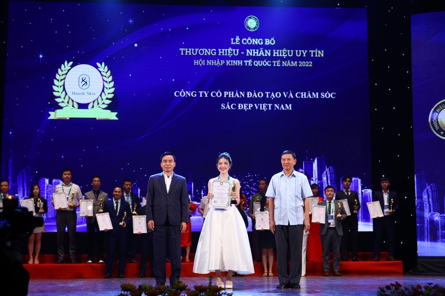 Hanah Skin vinh dự trở thành Top Thương hiệu Nhãn hiệu Uy tín Hội Nhập Kinh Tế Quốc Tế 2022